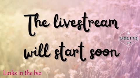 DeLite  Next stream on Wednesday or Thurdsay  online show from 01.13.25