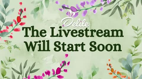 DeLite  Next stream on Wednesday or Thurdsay  online show from 05.22.26