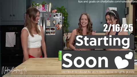 Naked Bakers online show from 02.17.25